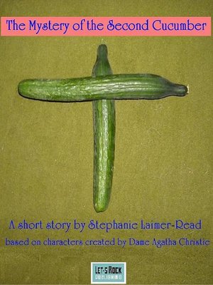 cover image of The Mystery of the Second Cucumber